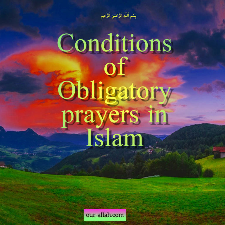 Obligatory prayer conditions