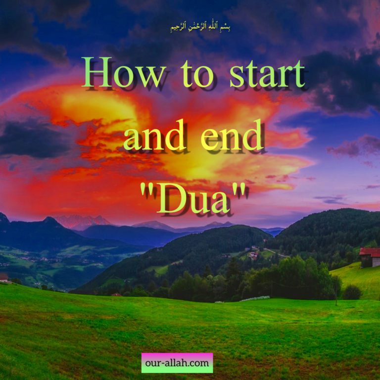 How to start and end dua