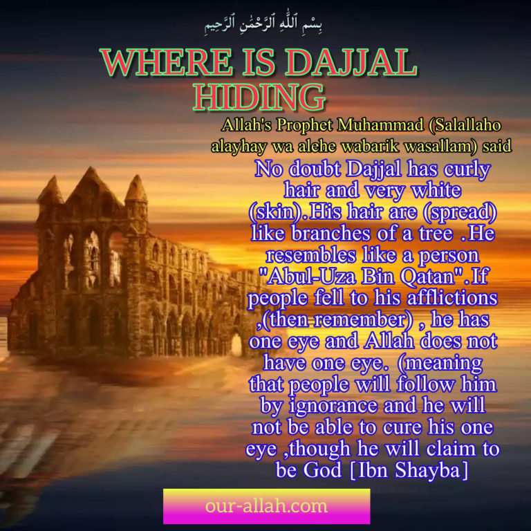 Ahadith about where is Dajjal hiding
